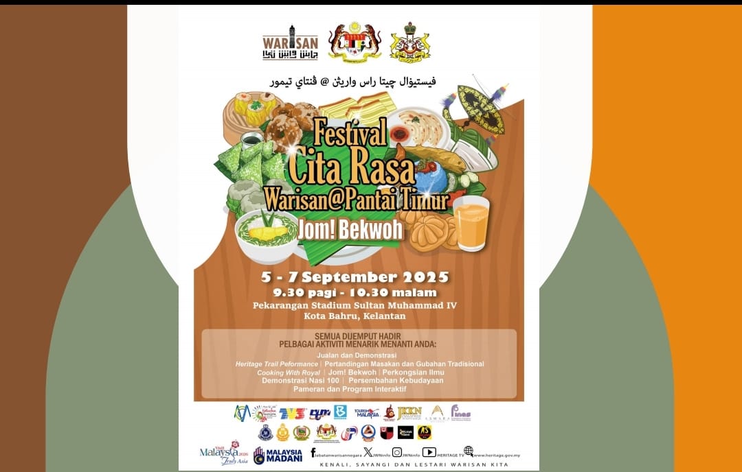 Hari Pertama Festival Cita Rasa Warisan @Pantai Timur 2025 Berlangsung Meriah di Kota Bharu, Masakan Tradisi & Budaya Jadi Tumpuan